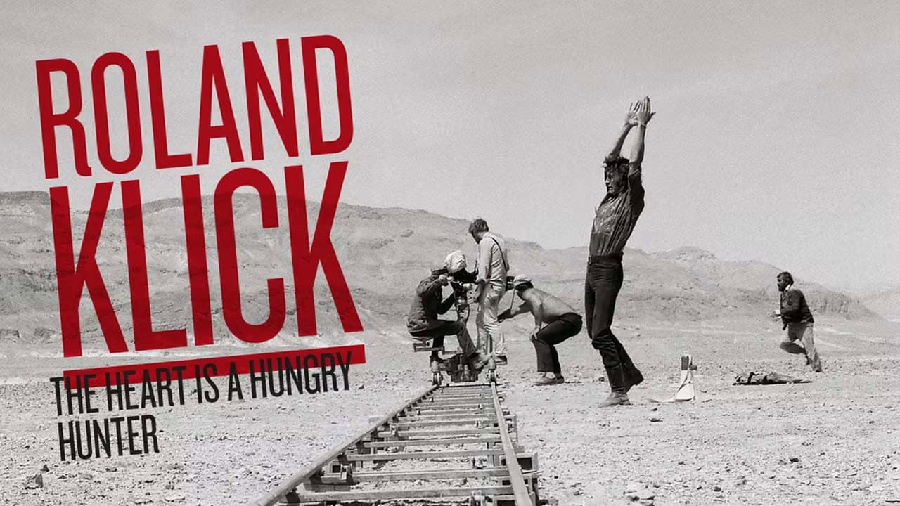 Roland Klick: The Heart Is a Hungry Hunter backdrop
