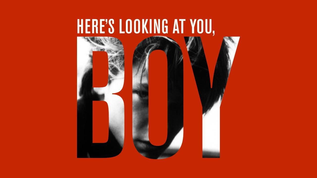 Here’s Looking at You, Boy backdrop