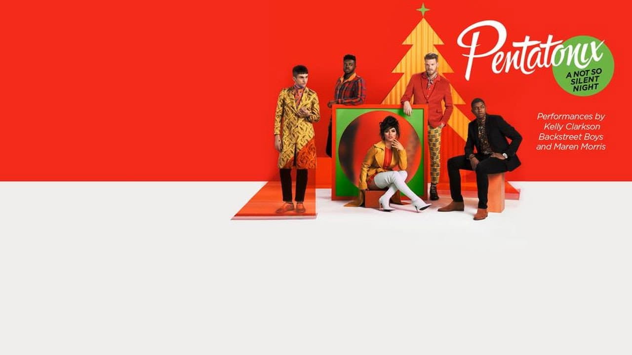 Pentatonix: A Not So Silent Night backdrop