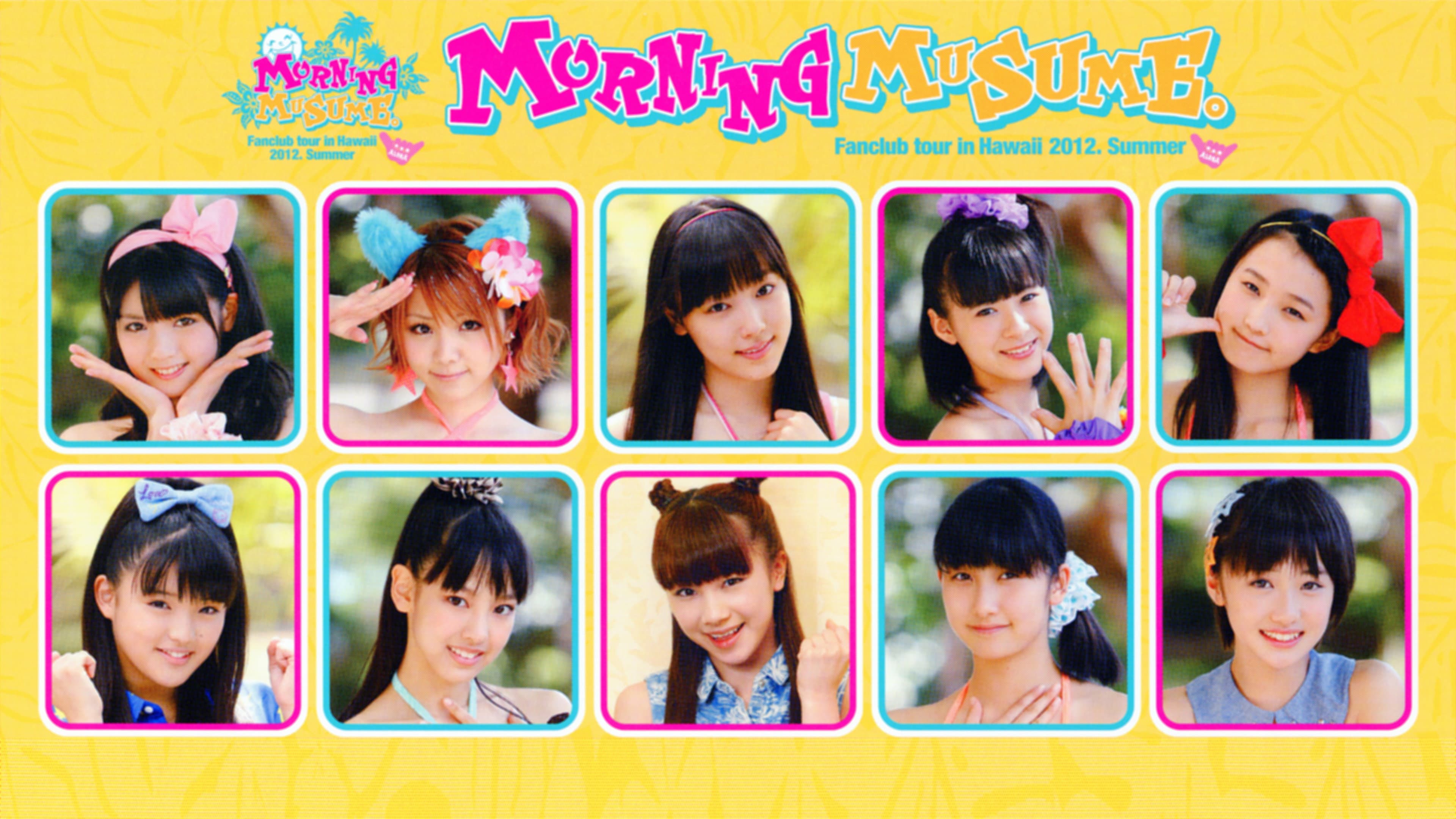 Hawaii FC Tour 2012 ~Morning Musume.~ backdrop