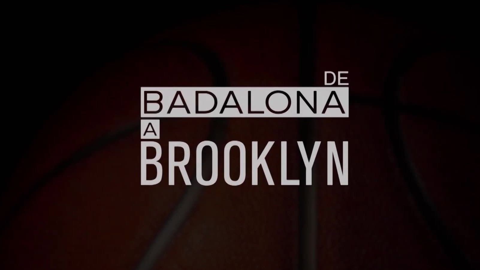 De Badalona a Brooklyn backdrop