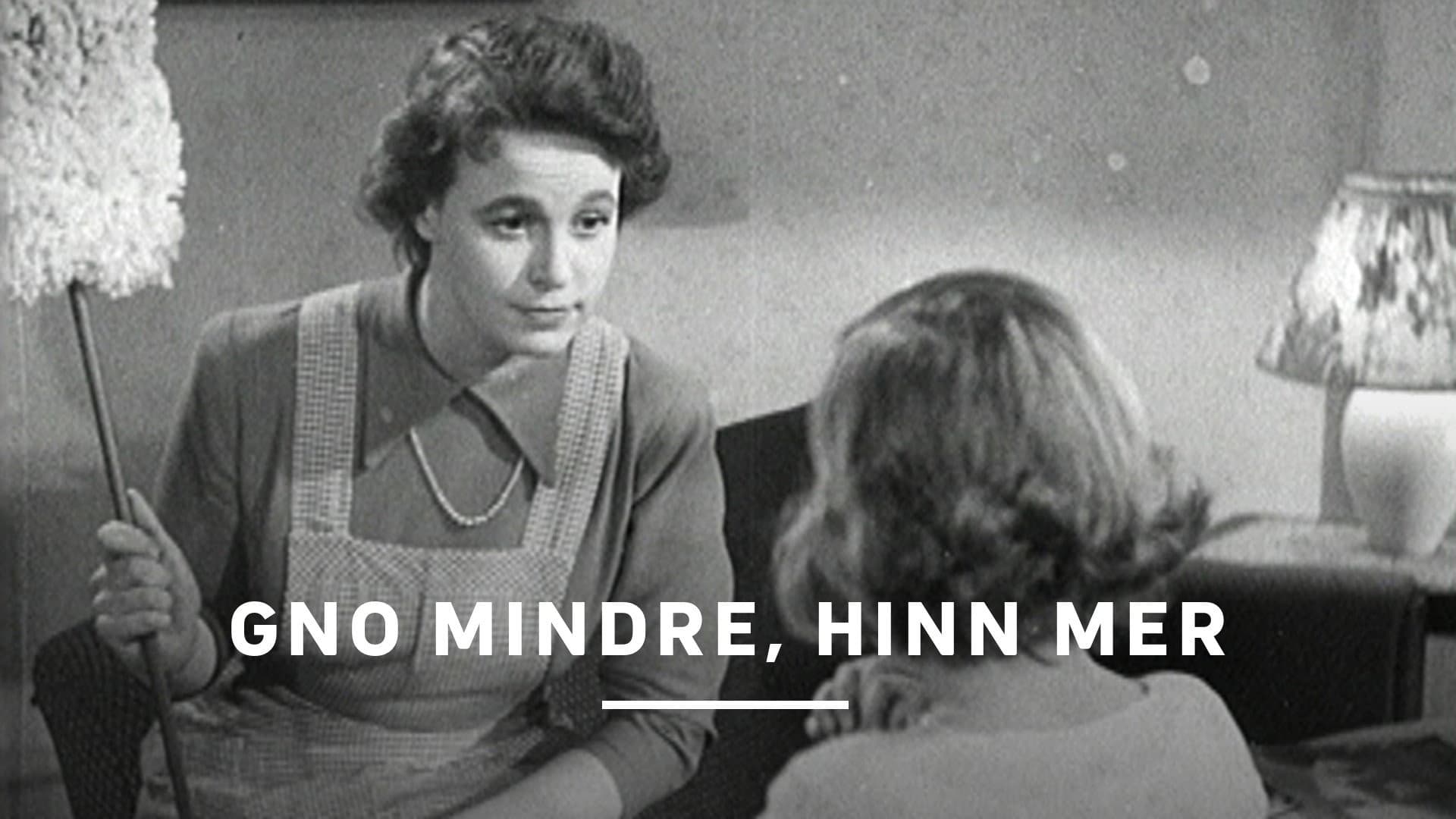Gno mindre, hinn mer backdrop