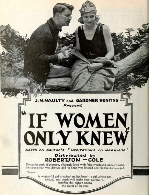 If Women Only Knew
