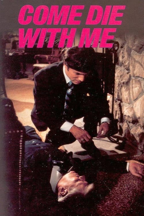 Come Die with Me